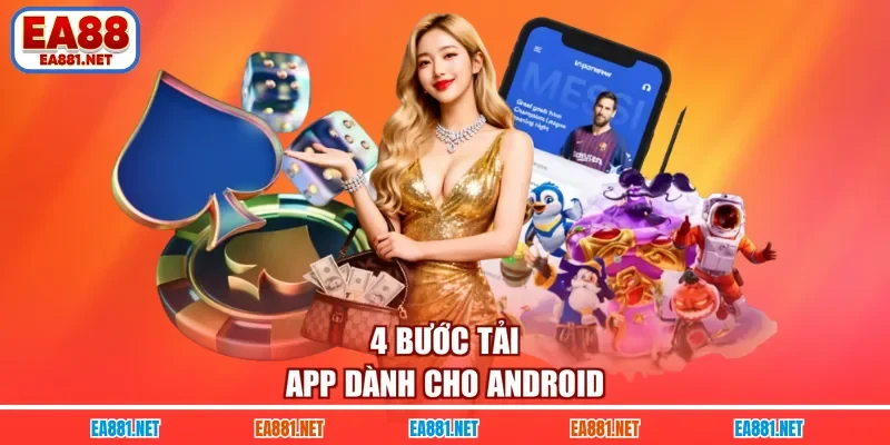 4 bước tải app dành cho Android
