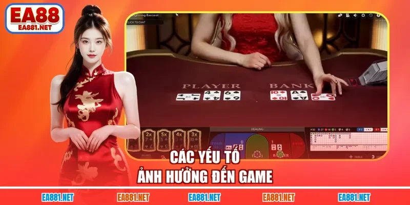 Các yếu tố ảnh hưởng đến game