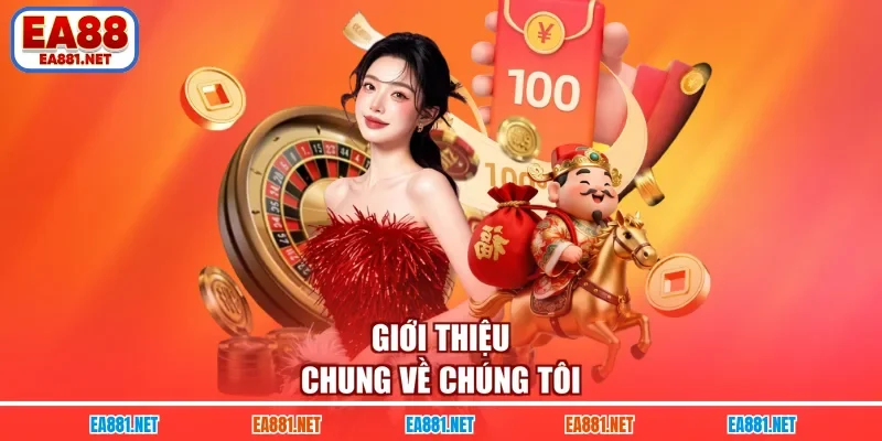 Giới thiệu chung về chúng tôi 