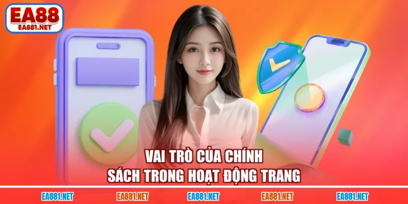 Vai trò của chính sách trong hoạt động trang